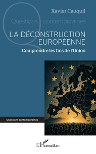 La déconstruction européenne