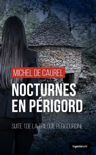 Nocturnes en Périgord