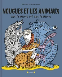 Nougues et les animaux