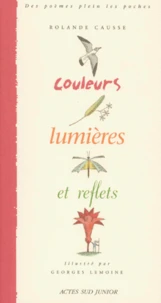 Couleurs, Lumieres Et Reflets
