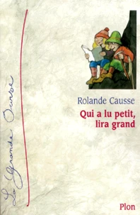 Qui A Lu Petit, Lira Grand