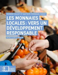 Les monnaies locales : vers un développement responsable