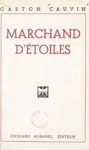 Marchand d'étoiles