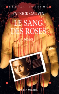 Le Sang Des Roses
