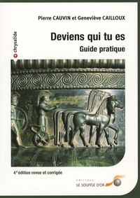 Deviens qui tu es