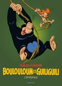 Boulouloum et Guiliguili Intégrale 1