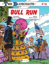  Cauvin et  Lambil - The Bluecoats - Volume 15 - Bull Run.