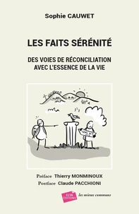 Les faits sérénité