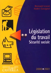 Législation du travail Sécurité sociale 2000-2001