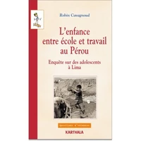 L'enfance entre école et travail au Pérou