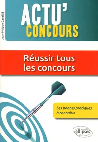 Réussir tous les concours : les bonnes pratiques à connaître
