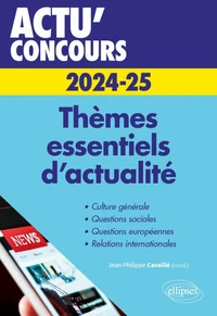 Thèmes essentiels d'actualité