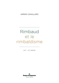 Rimbaud et le rimbaldisme
