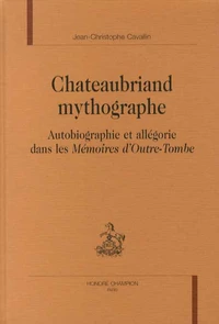 Chateaubriand mythographe
