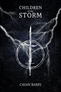 Télécharger des livres ipad Children of the Storm iBook MOBI FB2 9780639798097 par Cavan Barry