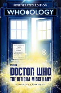 Cavan Scott et Mark Wright - Doctor Who: Who-ology.