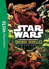 Star Wars - Aventures dans un monde rebelle Tome 3.pdf