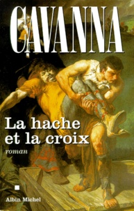  Cavanna - La hache et la croix.