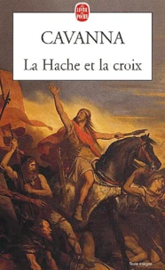 La Hache Et La Croix