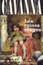  Cavanna - Les Reines Rouges.