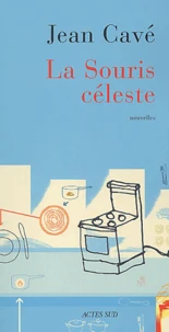 La souris céleste