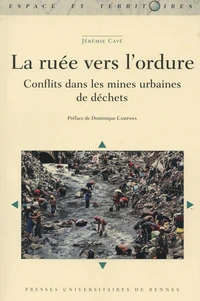 La ruée vers l'ordure