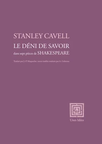 Le déni de savoir dans sept pièces de Shakespeare