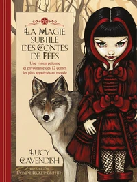 La magie subtile des contes de fées
