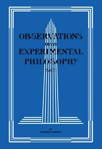 Observations upon Experimental Philosophy