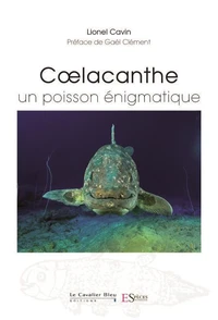 Coelacanthe, un poisson enigmatique