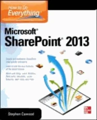 How to Do Everything Microsoft SharePoint 2013