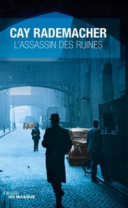 Téléchargements de livres électroniques gratuits pour smartphoneL'assassin des ruines parCay Rademacher (French Edition)