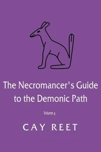 The Necromancer's Guide to the Demonic Path