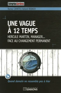Une vague à 12 temps