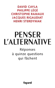 Penser l'alternative