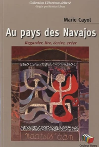 Au pays des Navajos