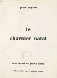 Le charnier natal