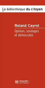 Opinion, sondages et démocratie