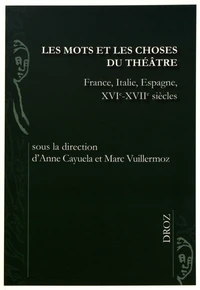 Les mots et les choses du théâtre