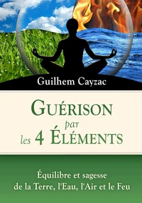 Guérison par les 4 Eléments