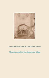 Marcolès autrefois