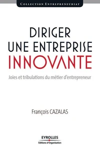 Diriger une entreprise innovante