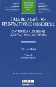 Etude de la catégorie des infractions de conséquence