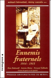 Ennemis fraternels.
