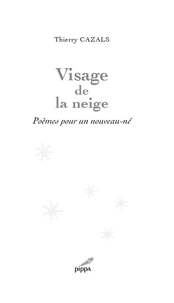 Visage de la neige