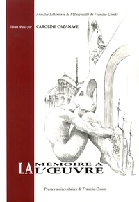 La mémoire à l'oeuvre