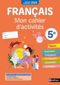 Français- Mon cahier d'activités 5e - 2026