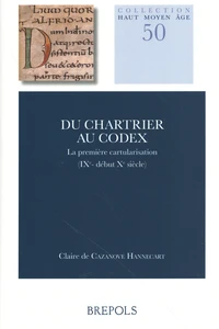 Du chartrier au codex