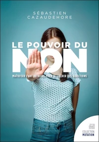 Le pouvoir du non