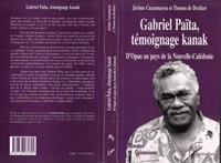 GABRIEL PAÏTA, TÉMOIGNAGE KANAK : DOpao au pays de la Nouvelle-Calédonie